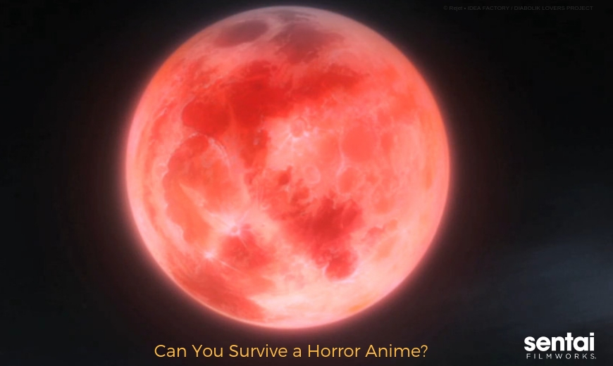 Can You Survive a Horror Anime?