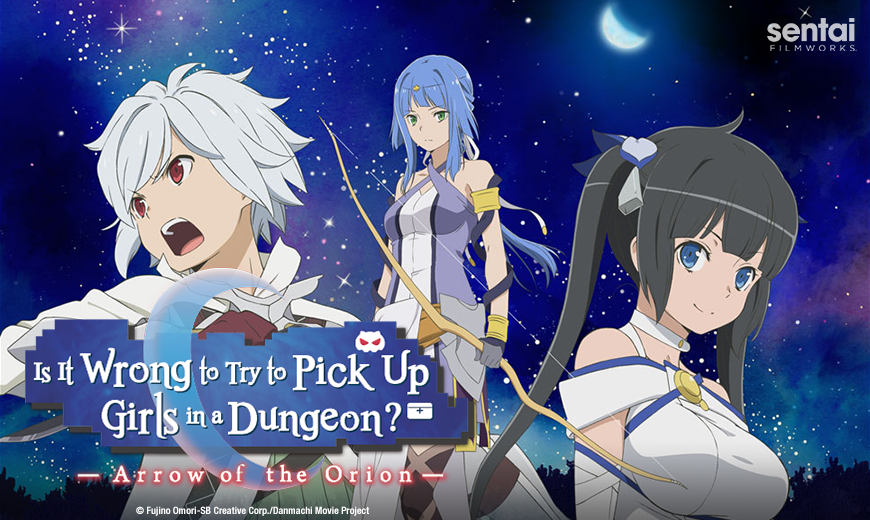 “Is It Wrong to Try to Pick Up Girls in a Dungeon?: Arrow of the Orion” All-New Feature Film Hits Theaters July 2019