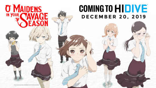 The main cast of O Maidens in Your Savage Season is displayed while the text says 12/20/19