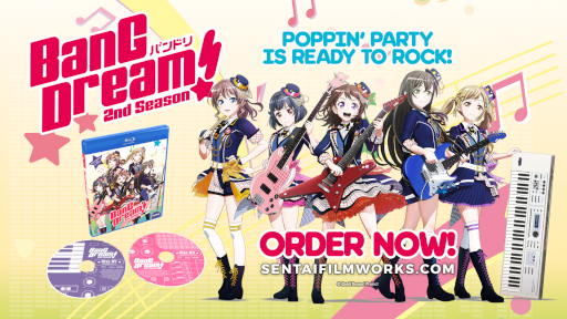 Promotional image of the BanG Dream! 2nd Season Blu-ray with members of the Poppin'Party band. The text says: Poppin'Party is ready to rock! Order now! sentaifilmworks.com