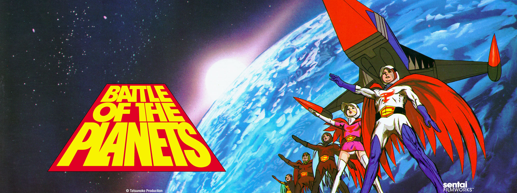 Where To Watch Battle Of The Planets Battle of the Planets | Sentai Filmworks