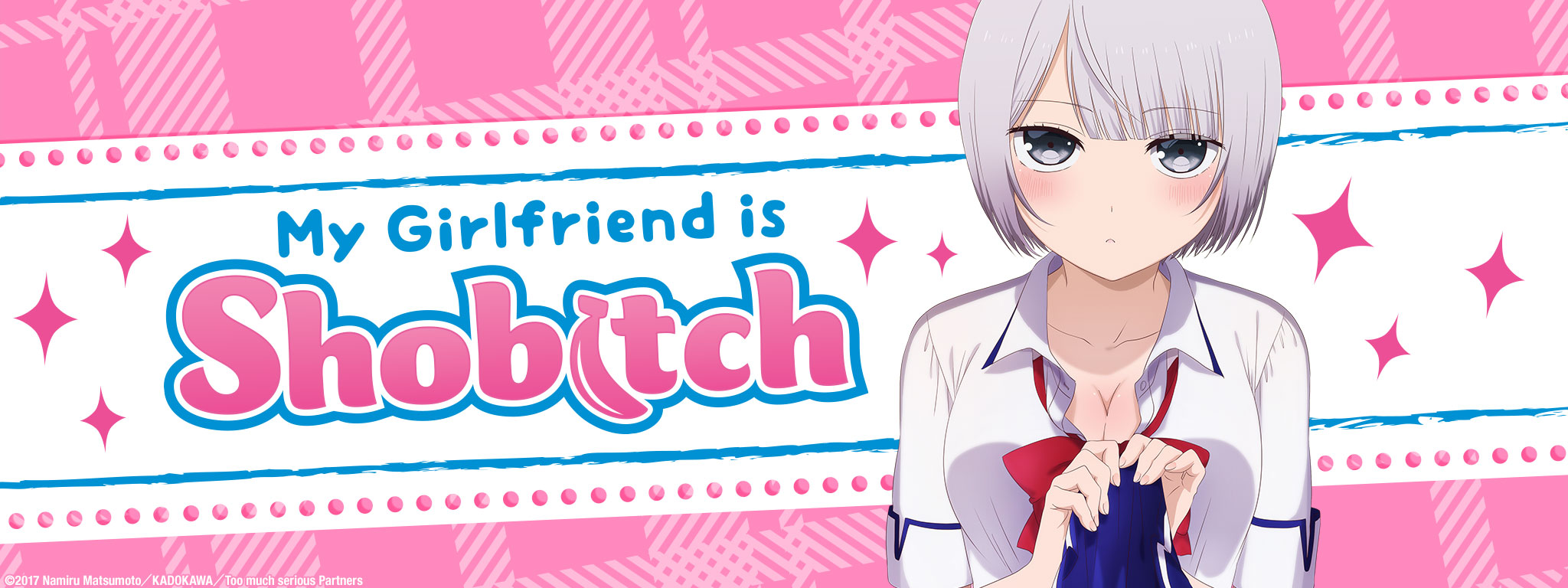 My Girlfriend is Shobitch | Sentai Filmworks