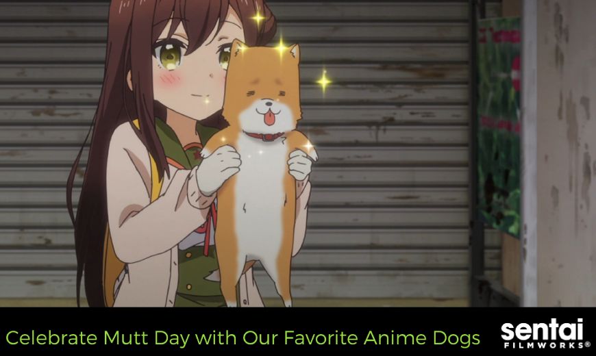 Celebrate Mutt Day with Our Favorite Anime Dogs