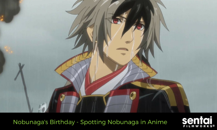 Nobunaga's Birthday - Spotting Nobunaga in Anime