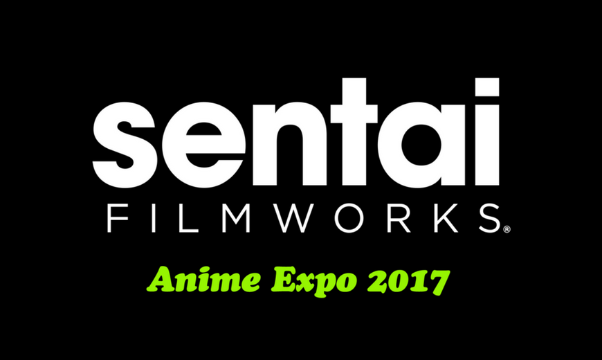 Sentai Filmworks Anime Expo 2017 Preview