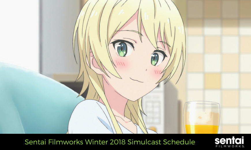 Sentai Filmworks Winter 2018 Simulcast Schedule