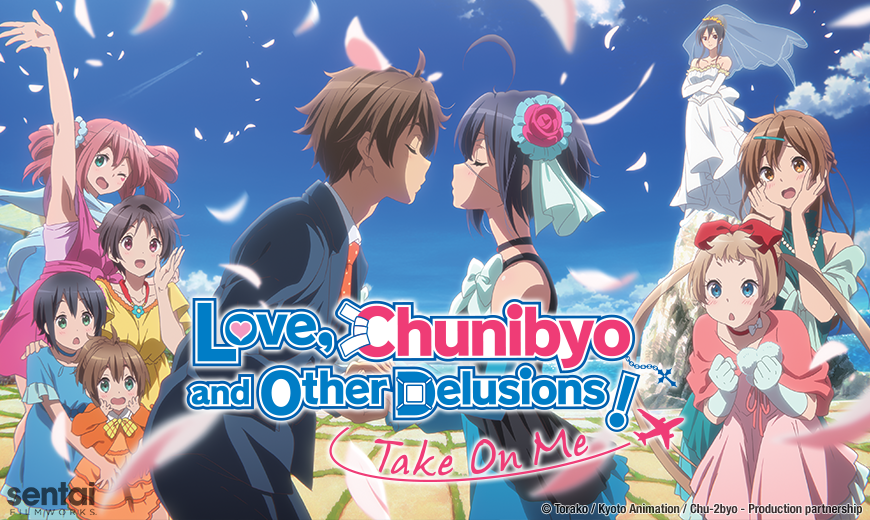 It’s Lights, Camera, Action for “Love, Chunibyo & Other Delusions - Take on Me” Making its USA Debut at the LAAFF