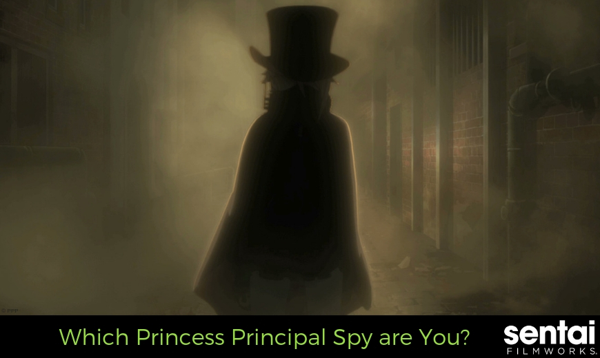 Which Princess Principal Spy are You?