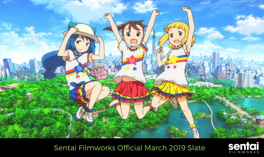 Sentai Filmworks Official March 2019 Slate