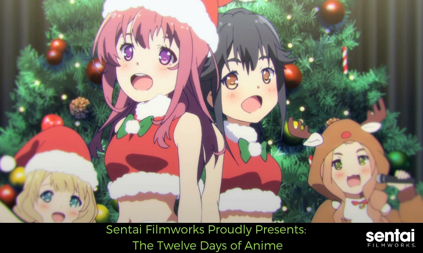 Sentai Filmworks Proudly Presents: The Twelve Days of Anime Blog