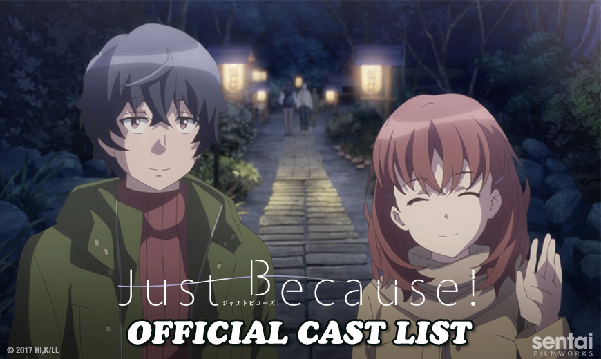 Just Because! Official English Cast Reveal
