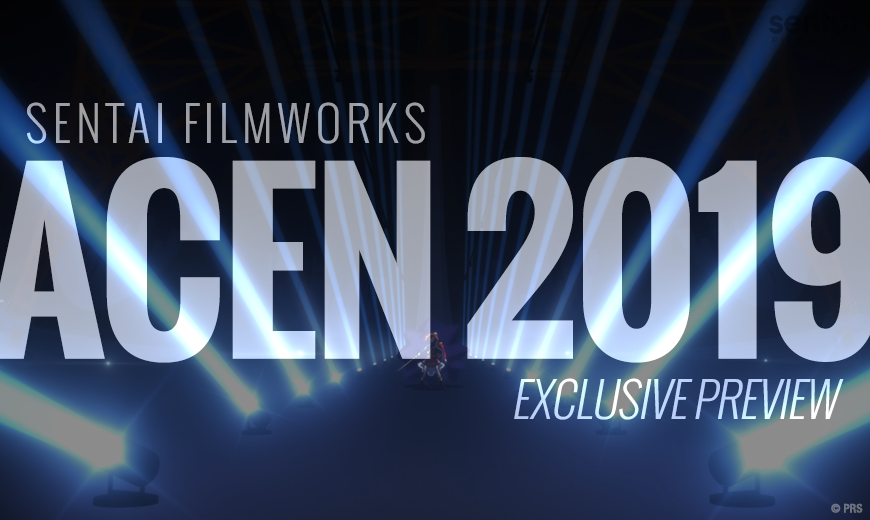 Sentai Filmworks Gives You an Exclusive Preview of ACEN 2019
