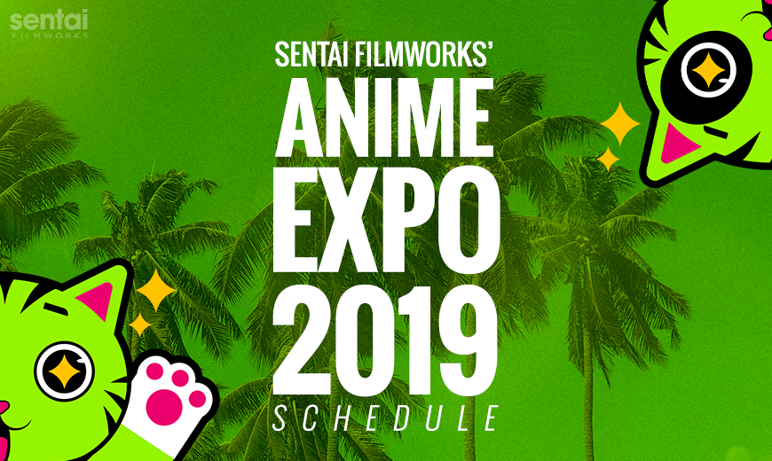 Sentai Filmworks' Anime Expo 2019 Schedule