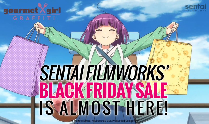 Sentai Filmworks’ 2019 Black Friday Sale is Almost Here!