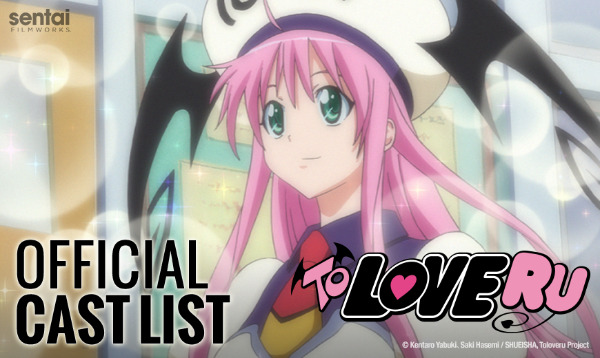 “To Love Ru” English Dub Official Cast List