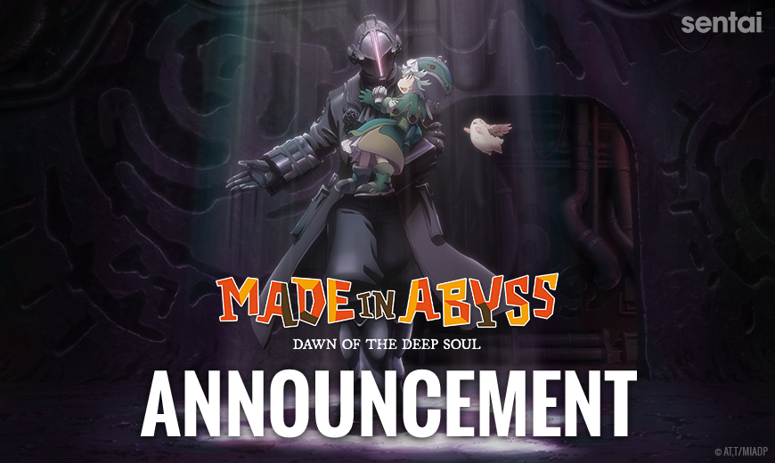 Sentai Postpones North American Theatrical Release of “MADE IN ABYSS: Dawn of the Deep Soul”