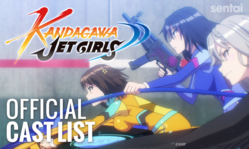 Kandagawa Jet Girls Official English Dub Cast List