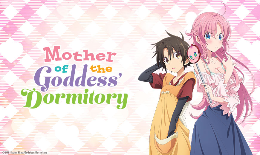 Dorm Mother of the Goddess' Dorm vai ter anime