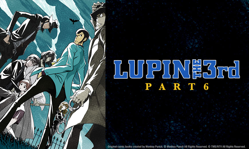 Special LUPIN THE 3rd Theatrical Engagement Coming This October