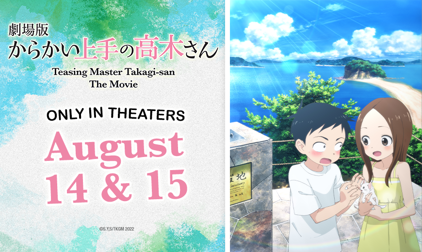 Book Your Tickets to "Teasing Master Takagi-san: The Movie" in Theaters August 2022!