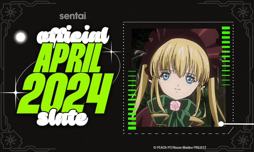 Sentai Reveals Its April 2024 Anime Blu-ray Release Schedule
